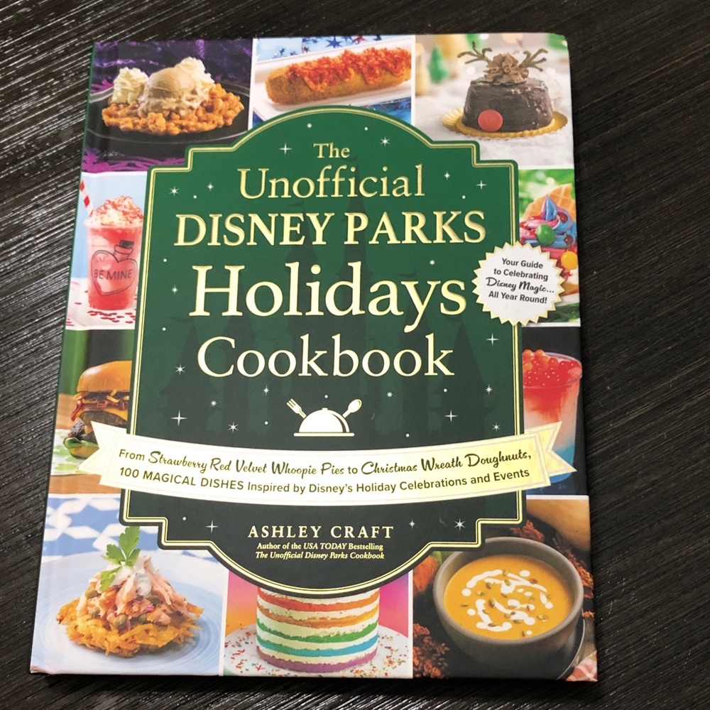 Disney Parks Holidays Cookbook - Green Cover with Multicolor Food Images